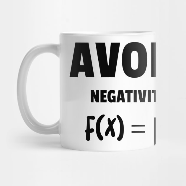 Avoid Negativity Love for Maths by ForEngineer